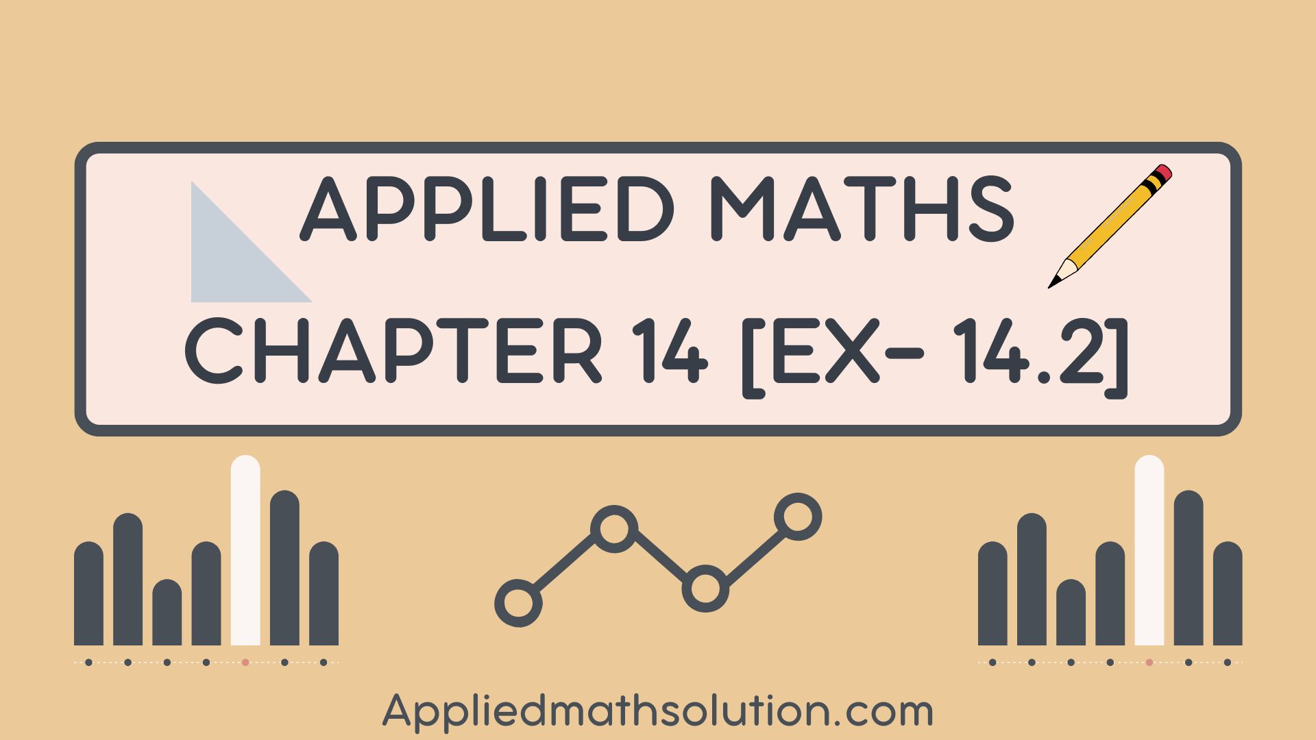 Applied Maths Chapter 14 (Ex – 14.2) ML Aggarwal