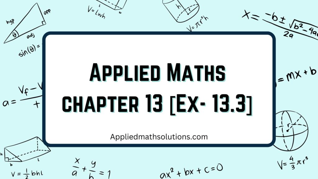 Class 12 Applied maths Chapter 13